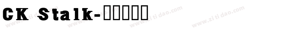 CK Stalk字体转换